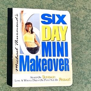 Michael Thurmond's Six Day Mini Makeover CD